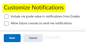 This image shows the options to Customize Notifications.